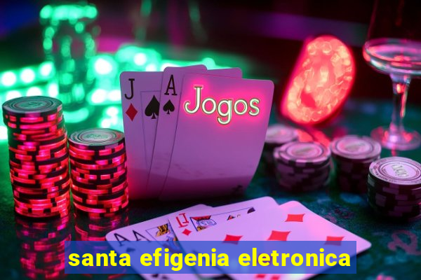 santa efigenia eletronica